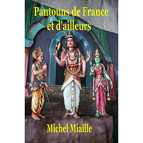 Pantouns de France et d'ailleurs, Michel Miaille