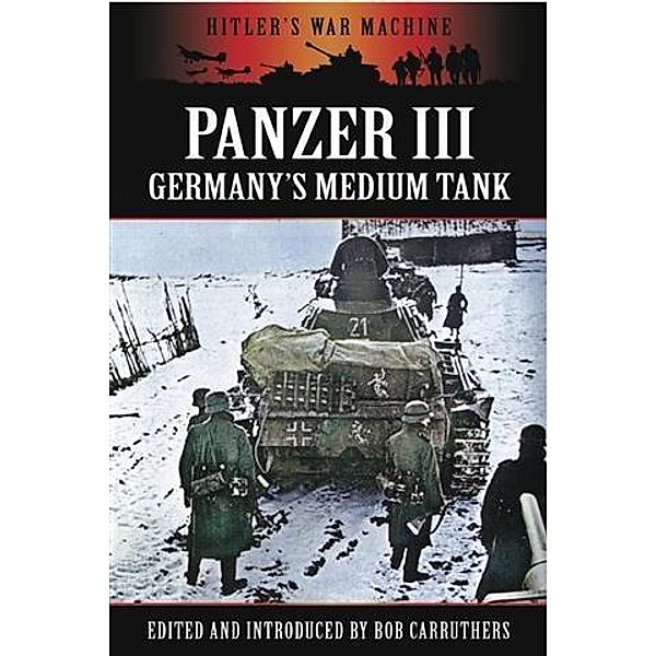 Panzer III, Bob Carruthers