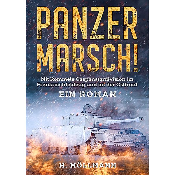 Panzer Marsch!, H. Möllmann