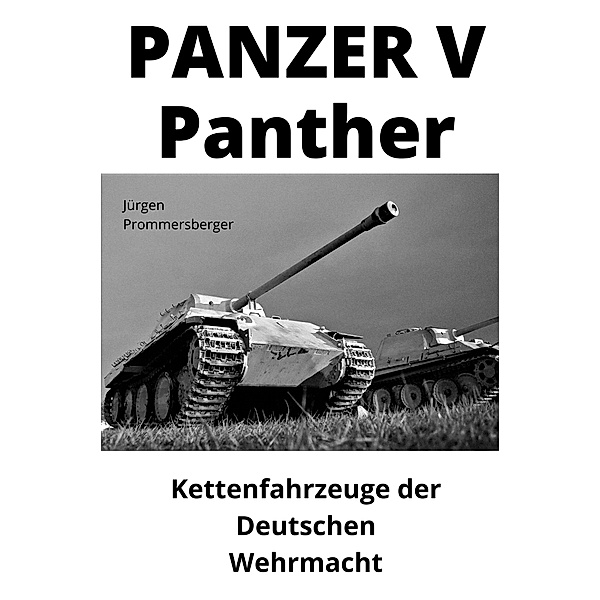Panzer V Panther, Jürgen Prommersberger