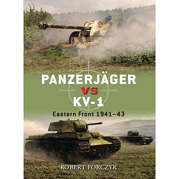 Panzerjäger vs KV-1, Robert Forczyk