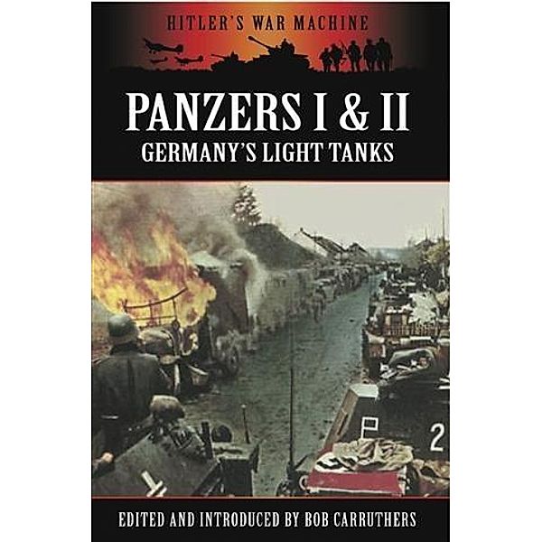 Panzers I & II, Bob Carruthers