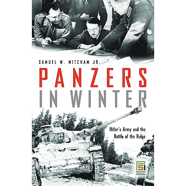 Panzers in Winter, Samuel W. Mitcham Jr.