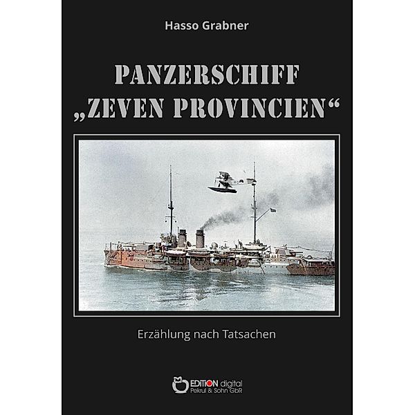 Panzerschiff Zeven Provincien, Hasso Grabner