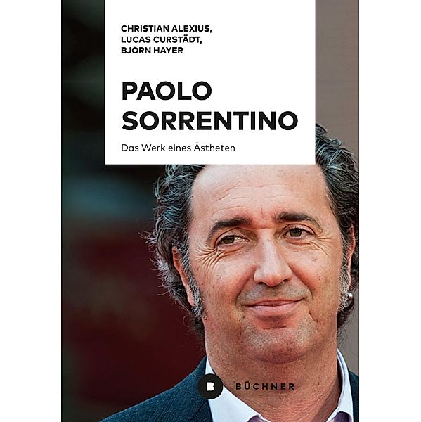 Paolo Sorrentino, Björn Hayer, Lucas Curstädt, Christian Alexius