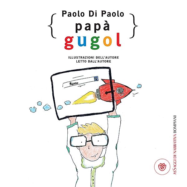 Papà Gugol, Paolo Di Paolo
