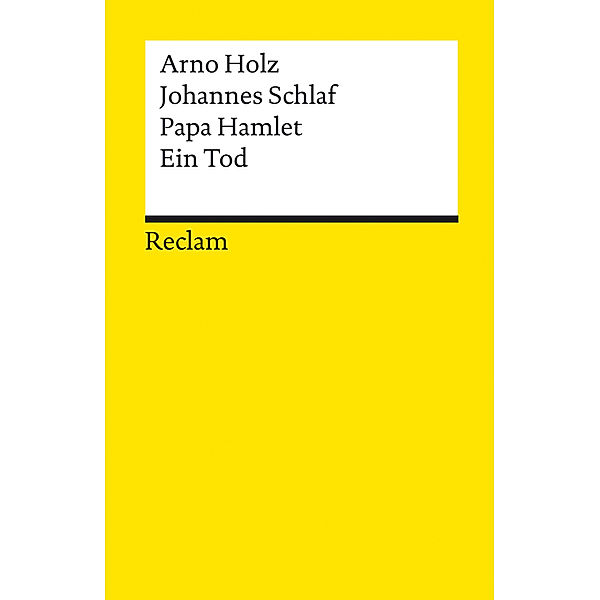Papa Hamlet · Ein Tod, Arno Holz, Johannes Schlaf