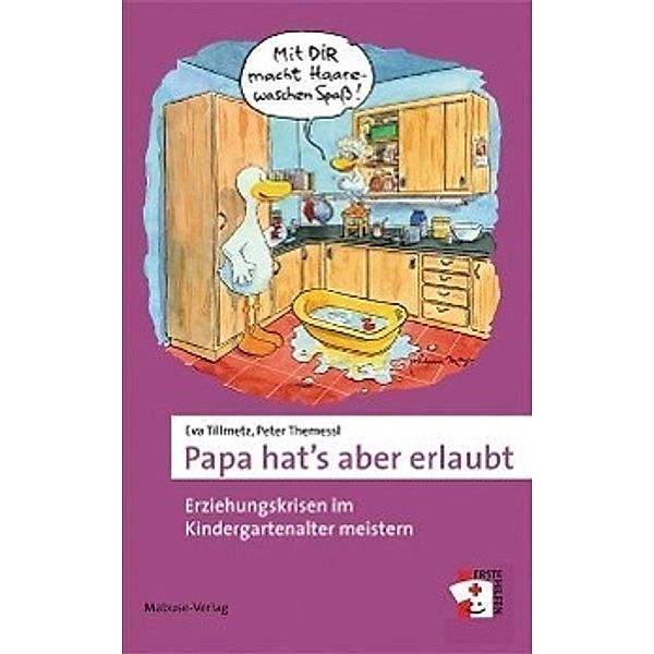 Papa hat's aber erlaubt, Eva Tillmetz, Peter Themessl