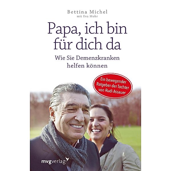 Papa, ich bin für dich da, Bettina Michel