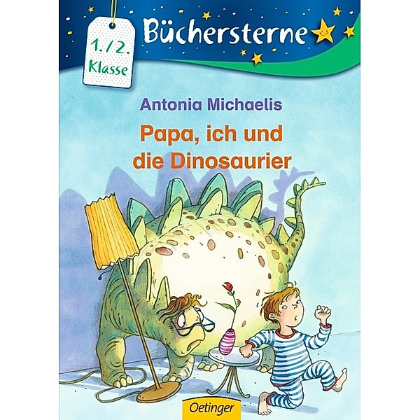 Papa, ich und die Dinosaurier, Antonia Michaelis