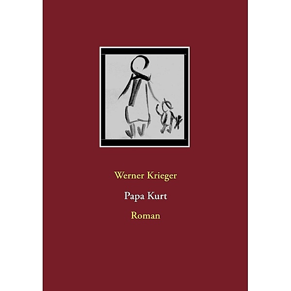 Papa Kurt, Werner Krieger