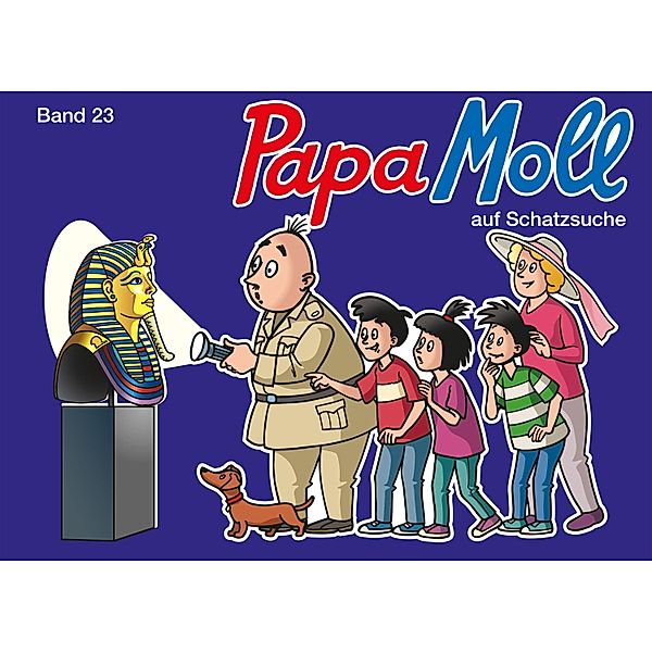 Papa Moll auf Schatzsuche / Papa Moll Bd.23, Rolf Meier, Jürg Lendenmann
