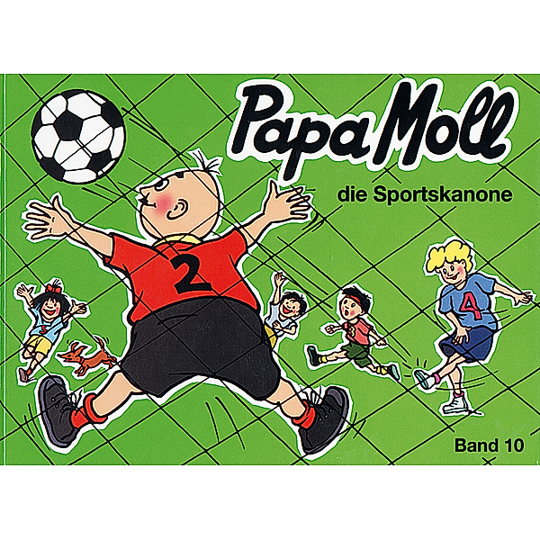 Papa Moll die Sportskanone / Papa Moll Bd.10, Edith Jonas