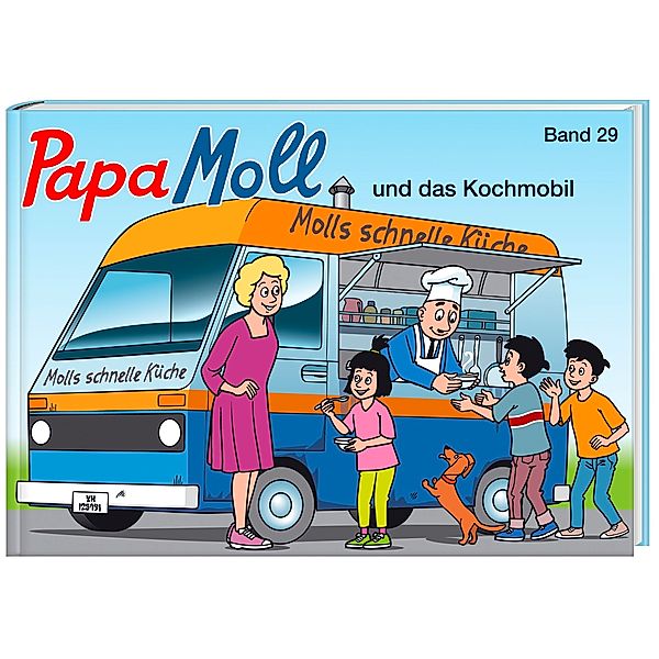 Papa Moll und das Kochmobil / Papa Moll Bd.29, Jürg Lendenmann