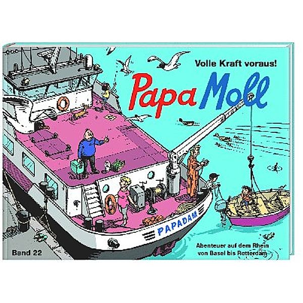 Papa Moll, Volle Kraft voraus! / Papa Moll Klassik Bd.22, Jürg Lendenmann