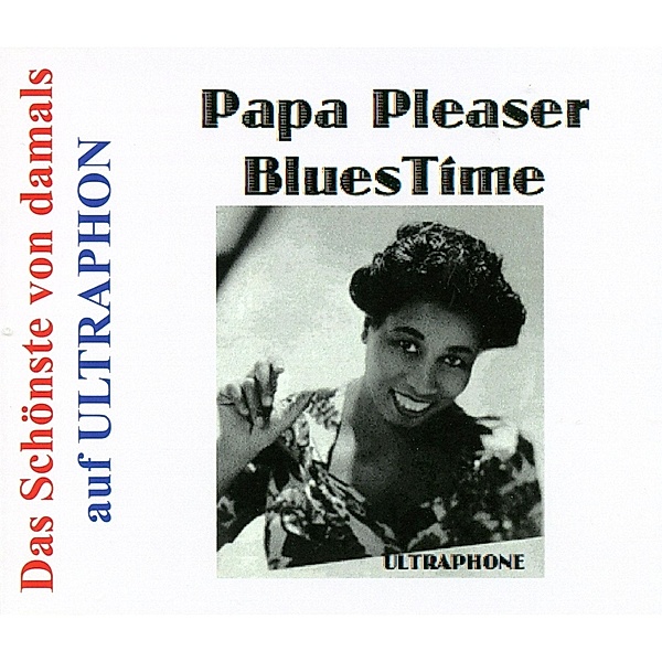 Papa Pleaser-Blues Time 1934-1942, Diverse Interpreten