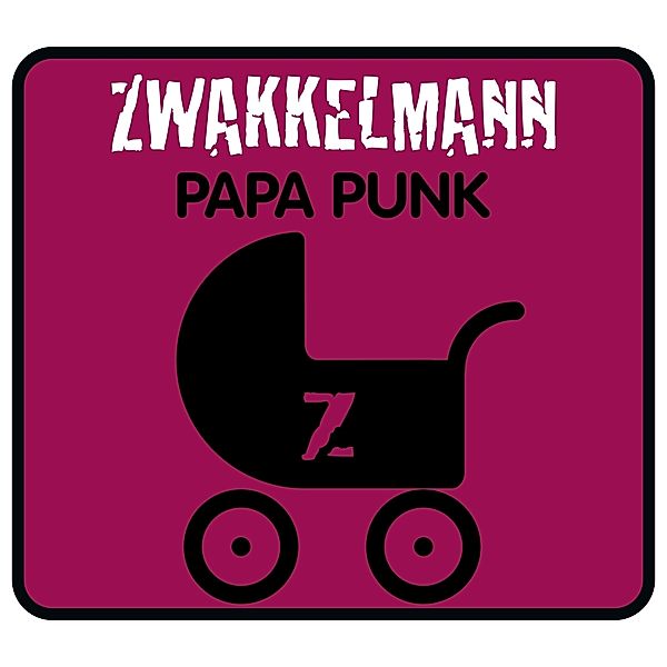 Papa Punk, Zwakkelmann