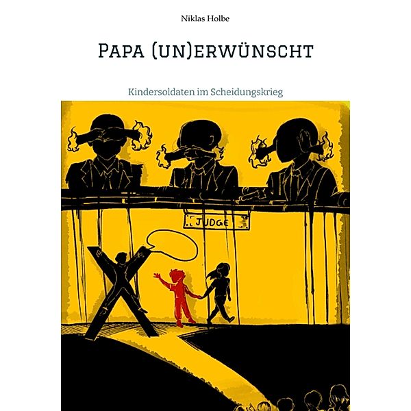 Papa (un)erwünscht, Niklas Holbe