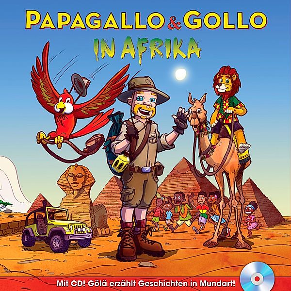 Papagallo und Gollo - In Afrika