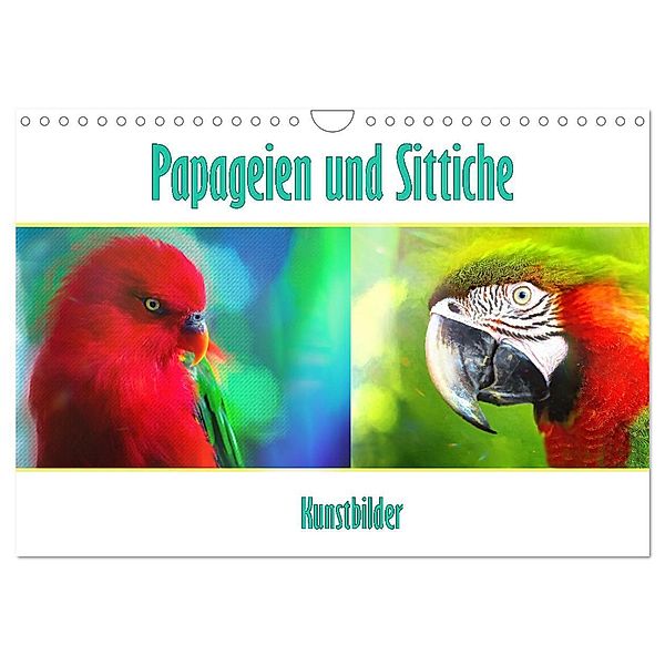 Papageien und Sittiche - Kunstbilder (Wandkalender 2024 DIN A4 quer), CALVENDO Monatskalender, Liselotte Brunner-Klaus