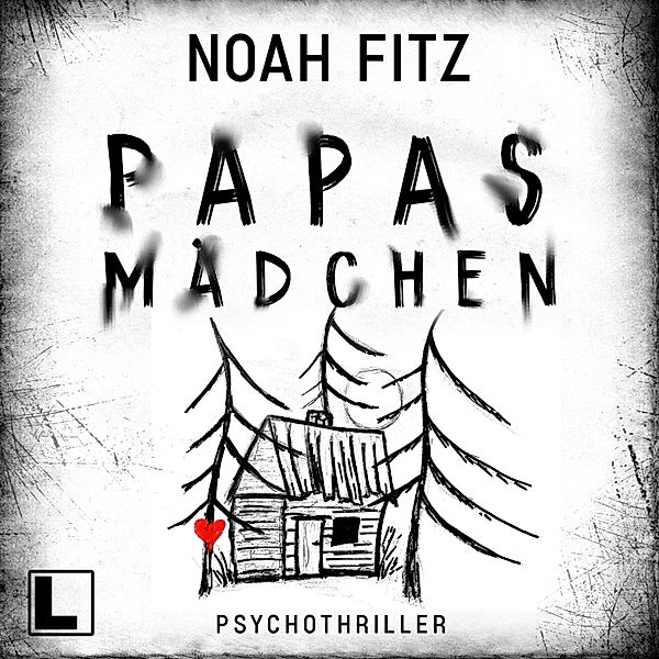 Papas Mädchen, Noah Fitz