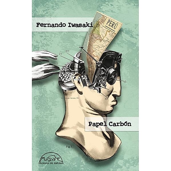 Papel Carbón / Voces / Literatura Bd.171, Fernando Iwasaki