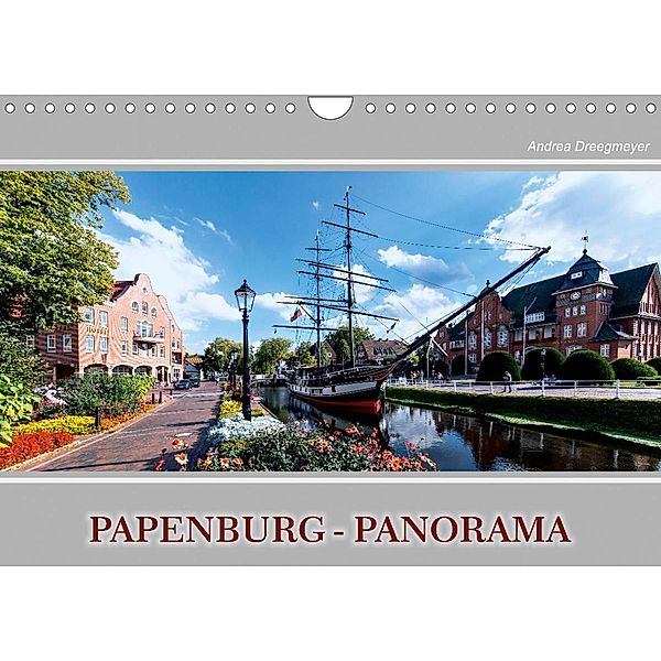 Papenburg-Panorama (Wandkalender 2023 DIN A4 quer), Andrea Dreegmeyer