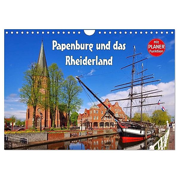 Papenburg und das Rheiderland (Wandkalender 2024 DIN A4 quer), CALVENDO Monatskalender, LianeM