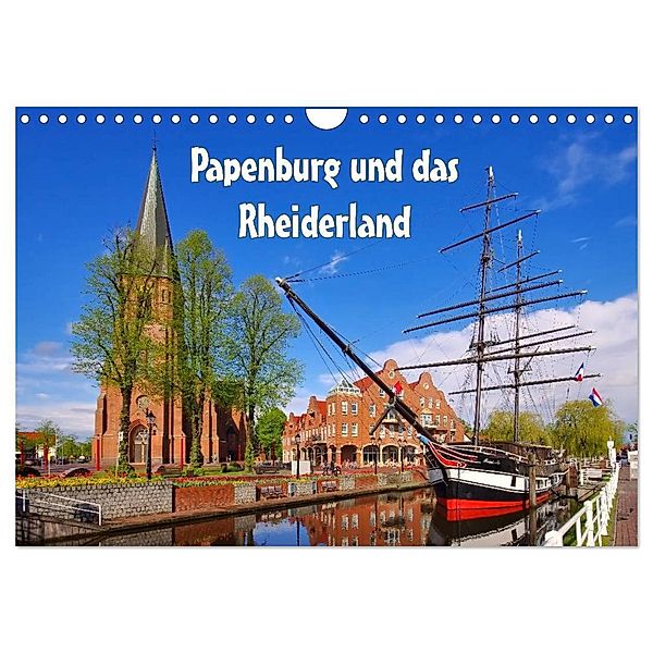 Papenburg und das Rheiderland (Wandkalender 2025 DIN A4 quer), CALVENDO Monatskalender, Calvendo, LianeM