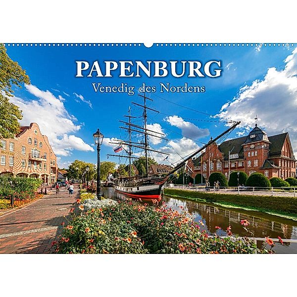 Papenburg - Venedig des Nordens (Wandkalender 2023 DIN A2 quer), Andrea Dreegmeyer
