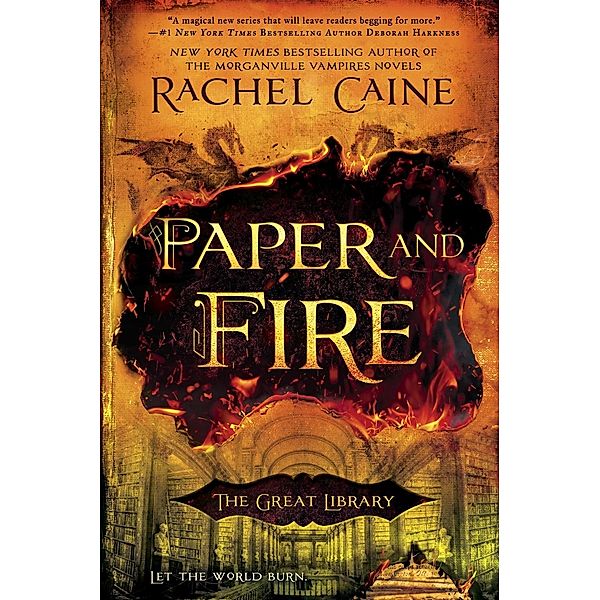 Paper and Fire / The Great Library Bd.2, Rachel Caine