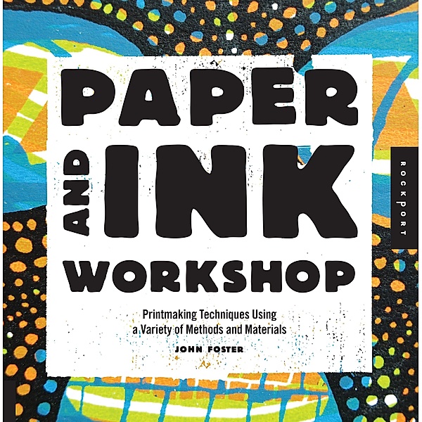 Paper and Ink Workshop, John Foster