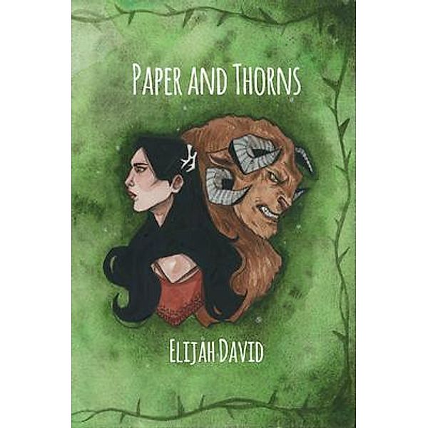 Paper and Thorns / Princes Never Prosper Bd.1, Elijah David