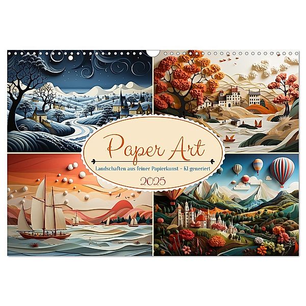 Paper Art (Wandkalender 2025 DIN A3 quer), CALVENDO Monatskalender, Calvendo, Cathrin Illgen