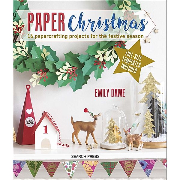 Paper Christmas, Emily Dawe