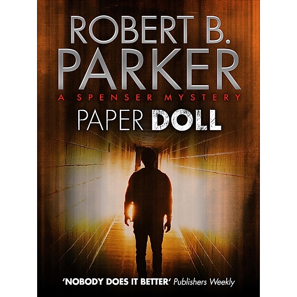 Paper Doll / The Spenser Series Bd.21, Robert B. Parker