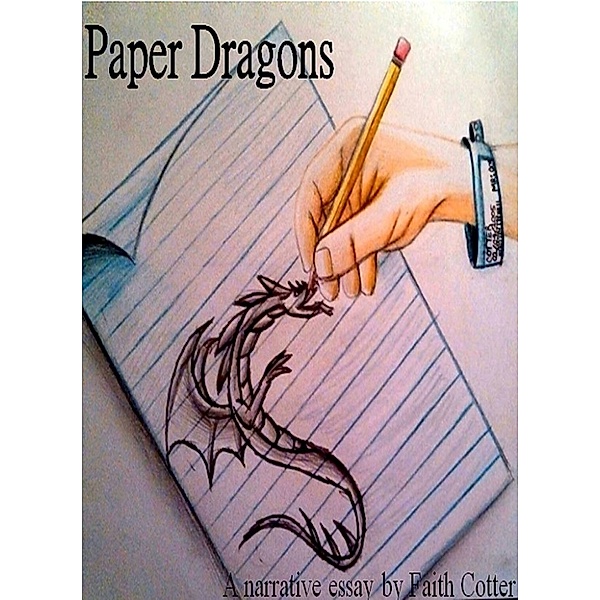 Paper Dragons, Faith Cotter