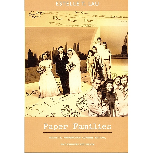 Paper Families / Politics, History, and Culture, Lau Estelle T. Lau