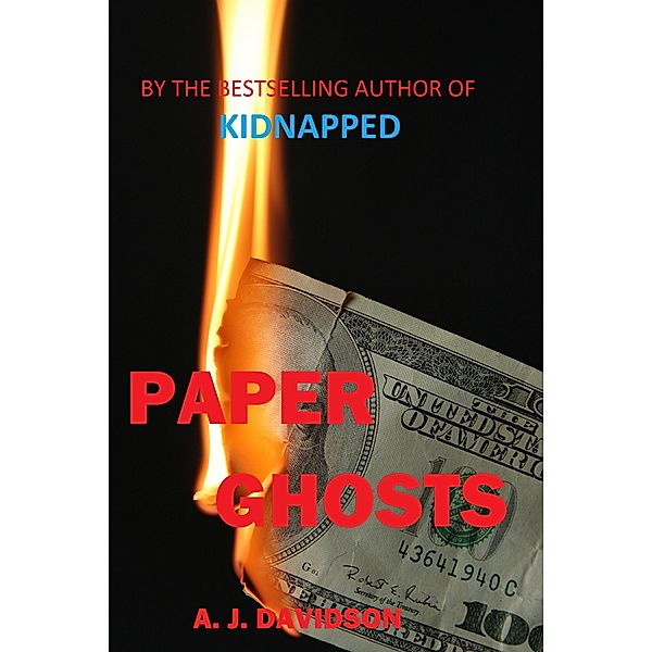 Paper Ghosts, A. J. Davidson