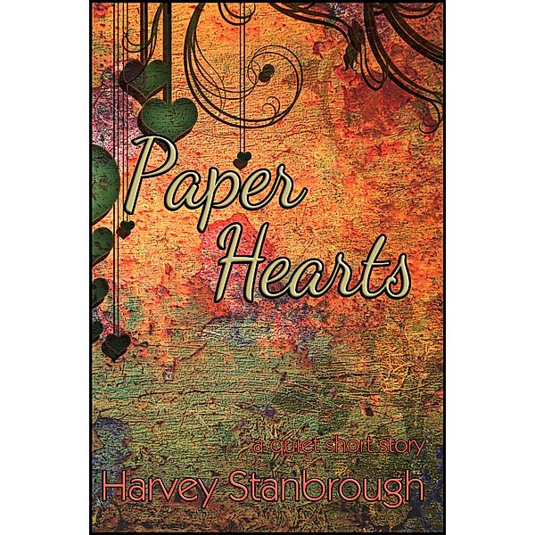 Paper Hearts, Harvey Stanbrough
