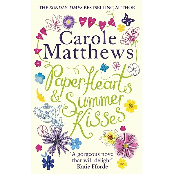 Paper Hearts and Summer Kisses, Carole Matthews