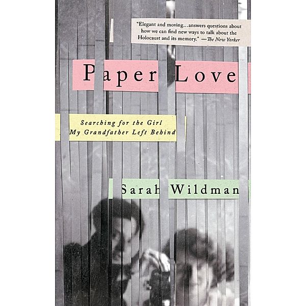 Paper Love, Sarah Wildman