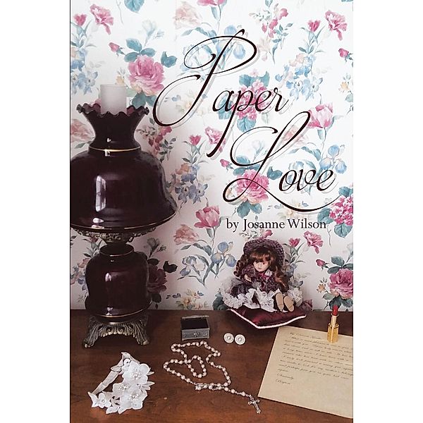 Paper Love, Josanne Wilson