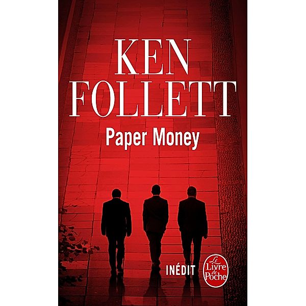 Paper Money / Littérature, Ken Follett