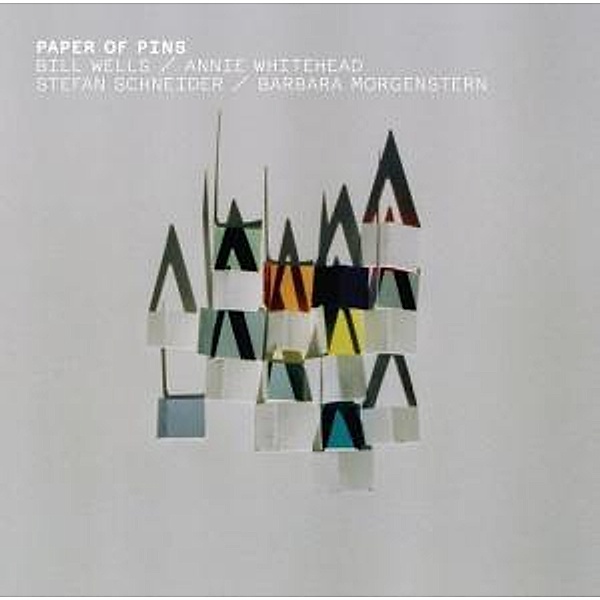 Paper Of Pins (Vinyl), Wells, Whitehead, Schneider, Morgenstern