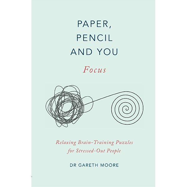 Paper, Pencil & You: Focus, Gareth Moore