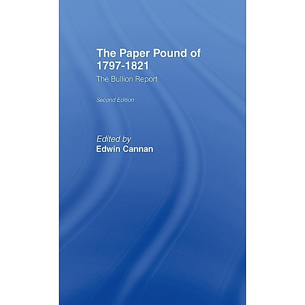 Paper Pound, 1797-1812, Edwin Cannan
