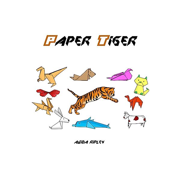 Paper Tiger, Abida Ripley