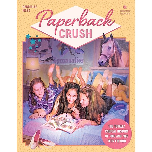 Paperback Crush, Gabrielle Moss