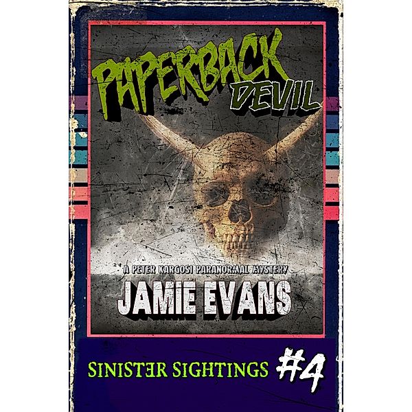 Paperback Devil (A Peter Kargosi Paranormal Mystery) / A Peter Kargosi Paranormal Mystery, Jamie Evans